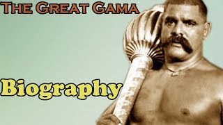 The Great Gama  Gama Pehalwan  Biography [upl. by Ennayelsel]