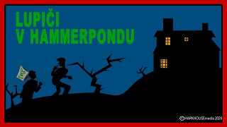 H G Wells LUPIČI V HAMMERPONDU  krimi  komediální audiopovídka [upl. by Jon]