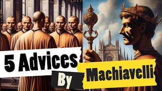 Five essential lessons from Machiavelli’s The Prince [upl. by Hilton]