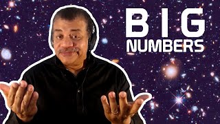 Neil deGrasse Tyson Explains Big Numbers [upl. by Nyrehtak347]