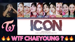 TWICE  ICON Lyrics  REACTION FR [upl. by Gibbie]