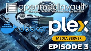 Installer Plex Media Server Sur OMV 7 OpenMediaVault 7 Docker Compose Episode 3 [upl. by Eonak]