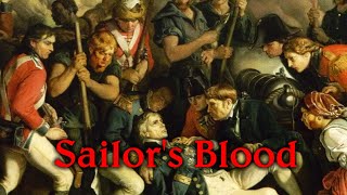 Sailors Blood  Not a Shanty [upl. by Fayette381]