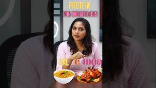 Protein for WeightLoss dal or chicken – Which is Best weightloss dietplan protein [upl. by Danny]