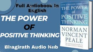 Full Audiobook The Power of Positive Thinking Audiobook in English by Norman Vincent Peale [upl. by Ytsanyd926]