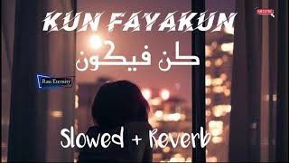 Kun Fayakun  Maroon 5 Memories  Slowed  Reverb  Othman Alibrahim [upl. by Rovelli]