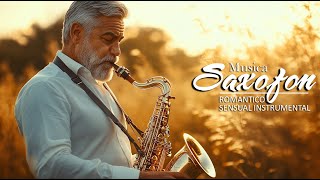 Saxofón Emocional Música Romántica para Recuerdos Inolvidables [upl. by Esme772]