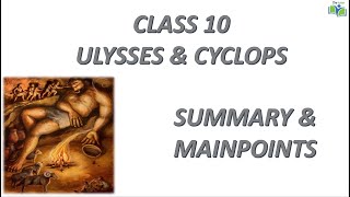 SUMMARY amp MAINPOINTS II ULYSSES amp CYCLOPS II CLASS 10 ENGLISH KSEEB II 1ST LANGUAGE II THE TUTOR [upl. by Uriisa]