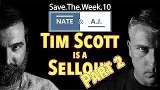 Tim Scott is a Sellout Part 2 [upl. by Kalagher]