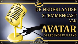 De Nederlandse stemmen van Avatar  De Stemmencast [upl. by Ardnaeel145]