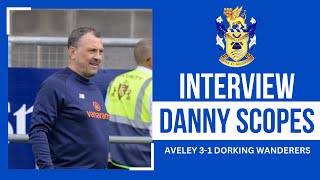 PostMatch Reaction Danny Scopes  Aveley 31 Dorking Wanderers [upl. by Callista558]