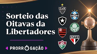 ACOMPANHE AO VIVO OS SORTEIOS DAS OITAVAS DA LIBERTADORES E SULAMERICANA [upl. by Inessa]