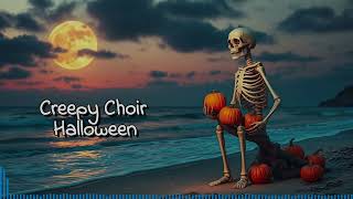 creepy choir halloween instrumental music  relaxing spooky tunes for meditation [upl. by Ruthie]