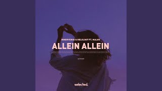 Allein Allein Extended [upl. by Gilberto117]