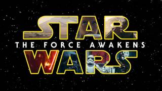 Soundtrack Star Wars 7  The Force Awakens  Theme Song Star Wars Episode VII 2015 [upl. by Chantal]