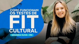 Como funcionam testes de Fit Cultural [upl. by Tshombe]