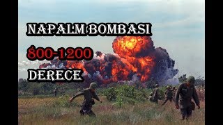 Vietnam Savaşında Kullanılan Napalm Bombası [upl. by Reste]