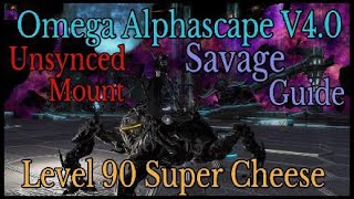 FFXIV Omega Alphascape V40 Savage  Unsynced LvL 90 Mount Farm [upl. by Feune]