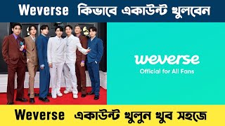 How To Create Weverse Account  How To Use Weverse App  BTS Kpop Idol [upl. by Paddie]