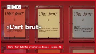 Lart brut cest lart brut [upl. by Nij]