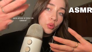 ASMR  Para aliviar dolor de cabeza y migrañas 🤯✨ [upl. by Aimahs]