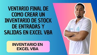 Inventario Final De Como crear un Inventario de Stock de Entradas y Salidas En Excel VBA vbaexcel [upl. by Tra]