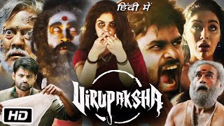 Virupaksha New Released Full Hindi Dubbed Action Movie  Sai Dharam Tej New South Movie [upl. by Idnaj2]