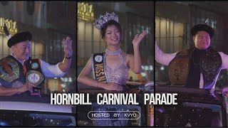 Hornbill Carnival Parade  Heralding Diversity  hosted by KVYO [upl. by Netsrik228]