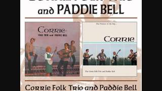 The Corrie Folk Trio and Paddie Bell  Lock the Door Lariston [upl. by Retsila]