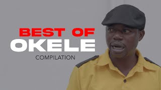 BEST OF OKELE featuring LATEEF ADEDIMEJI JUMOKE ODETOLABIOLA ADEKUNLEOLASUNKANMI AKANI OLOHUNIYO [upl. by Matias]