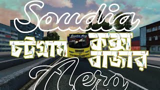 ETS2 × PROBD  Chattogram to Coxs Bazar by SOUDIA AERO Hino AK1J Non AC Bus  Gamulator [upl. by Crutcher417]