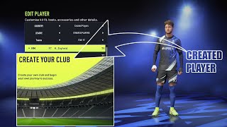 FIFA 22  HOW TO USE YOUR CREATED PLAYERS IN CREATE A CLUB [upl. by Aliuqaj]