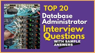 Database Administrator Interview Questions and Answers for 2024 [upl. by Zebulon425]