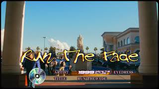 EYEDRESS 1999 WRITE THE FUTURE  rUN tHE FaDE Official Lyric Video [upl. by Lantz]