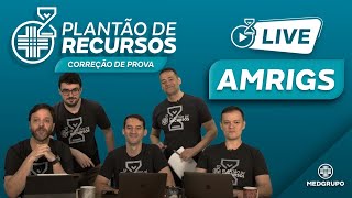 LIVE Plantão de Recursos MEDGRUPO  AMRIGS [upl. by Zima232]