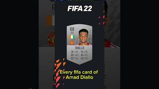 Every fifa card of Amad Diallo from fifa2224🇨🇮shorts football fifa fut fc24 amaddiallo Amad [upl. by Nojid]