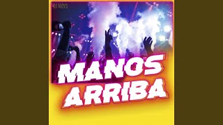 Manos Arriba [upl. by Ethelinda]