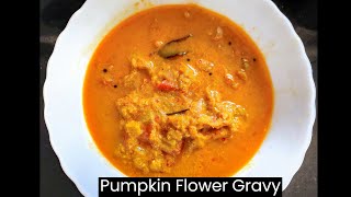 Pumpkin Flower Gravy [upl. by Kate]