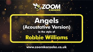 Acoustative Piano Karaoke  Angels  Robbie Williams Female Key 3 [upl. by Hull45]