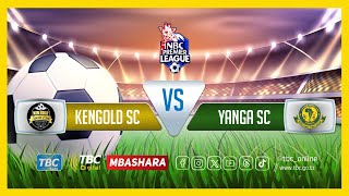 🔴TBCLIVE  KENGOLD FC 0 VS 1 YANGA SC l UWANJA WA SOKOINE STADIUM [upl. by O'Doneven853]