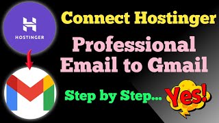 How to Setup Your Hostinger Business Email in Gmail 2023 [upl. by Rodenhouse924]