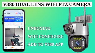 Adding V380 Dual Lens PTZ Camera to Your WiFi Network and V380 Pro App  Part 1 [upl. by Efron54]