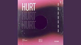 Hurt [upl. by Sidoon]