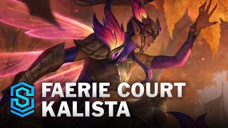 Faerie Court Kalista Skin Spotlight  League of Legends [upl. by Margarida]