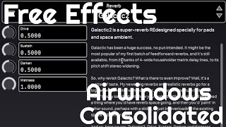 Free Effects  Consolidated by Airwindows No Talking [upl. by Demha]