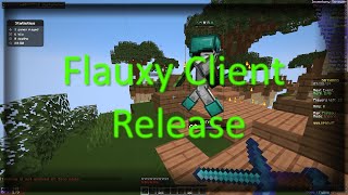 Flauxy Client RELEASE prerelease beta [upl. by Alahc141]