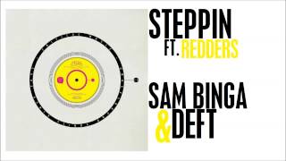 Sam Binga amp Deft  Steppin ft Redders [upl. by Wilburt8]