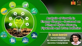 Analysis of Growth in Energy Storagefocussed on Pumped Hydro StorageFlywheels and Liion batteries [upl. by Brooking]