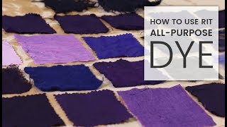 How to Dye Fabric Rit AllPurpose Dye [upl. by Mora]