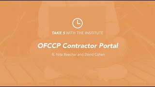 Take 5 OFCCP Contractor Portal [upl. by Assek]